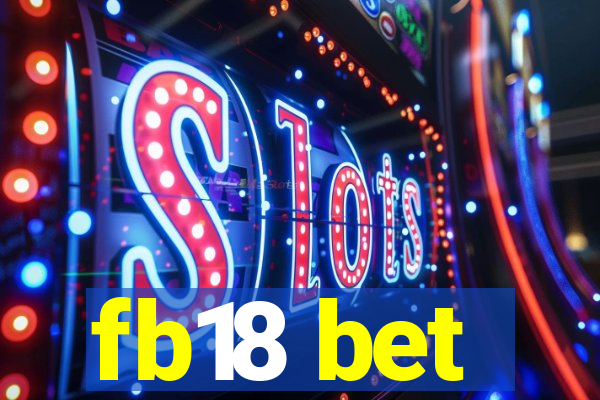 fb18 bet